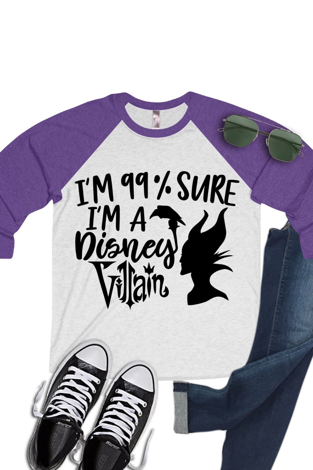 99% Sure I’m a Disney Villain Raglan T-Shirt